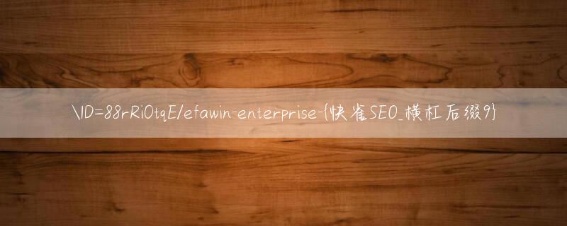 ID=88rRi0tqE/efawin enterprise Cược VIP